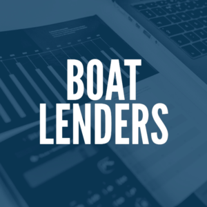 Boat Lenders and Boat Loans